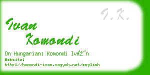 ivan komondi business card